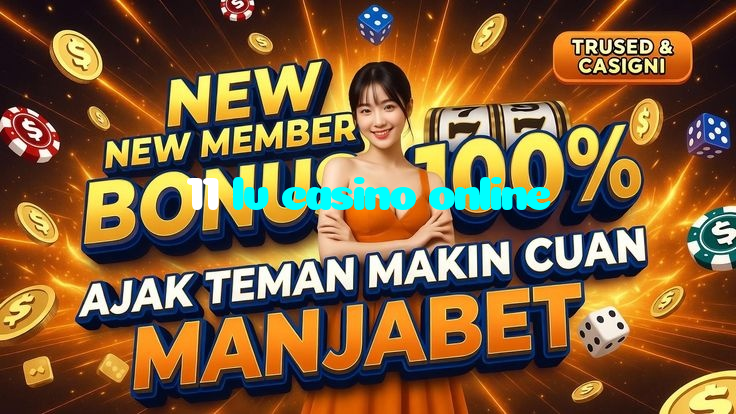11 lv casino online